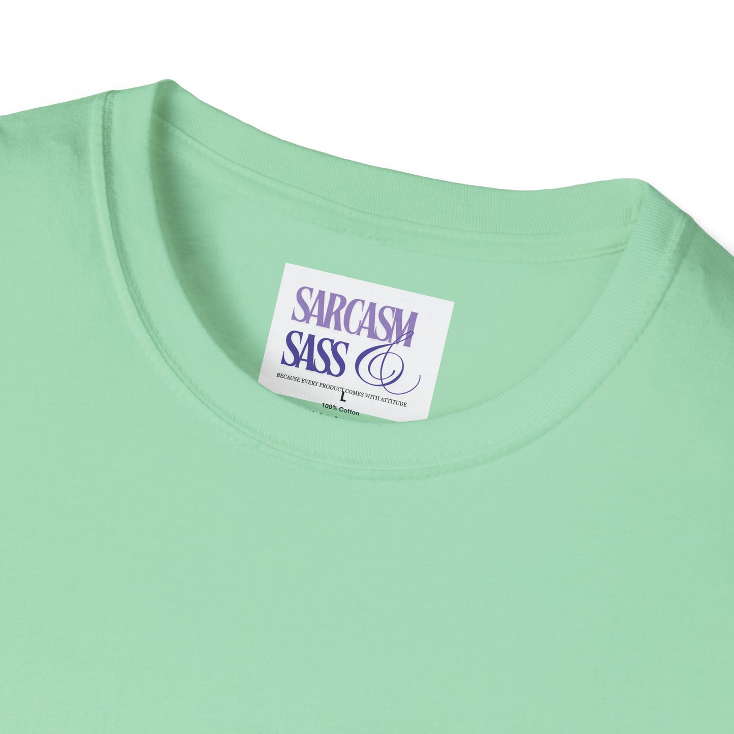 Women’s Soft style T-Shirt - 'You Smell Like Drama and a Headache, Go Away'